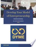Develop Your Model of Entrepreneurship