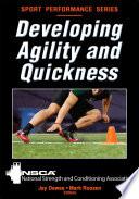 Developing Agility and Quickness