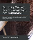 Developing Modern Database Applications with PostgreSQL