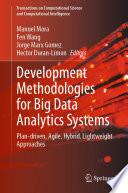 Development Methodologies for Big Data Analytics Systems