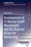 Development of 15 Micron Cutoff Wavelength HgCdTe Detector Arrays for Astronomy