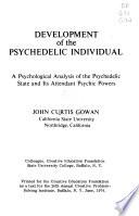 Development of the Psychedelic Individual