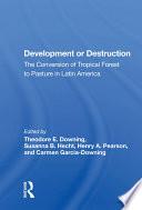Development Or Destruction