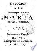 Devocion a la Santisima Virgen Maria Señora Nuestra