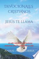 DEVOCIONALES CRISTIANOS. Jesús te llama.