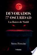 Devorados por la oscuridad