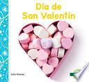 Día de San Valentín (Valentine's Day)