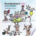 Día especial para Laila y sus amigos