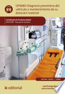 Diagnosis preventiva del vehículo y mantenimiento de su dotación material. SANT0208