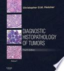 Diagnostic Histopathology of Tumors