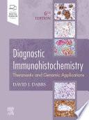 Diagnostic Immunohistochemistry E-Book