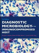 Diagnostic Microbiology of the Immunocompromised Host