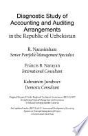 Diagnostic Study of Accounting and Auditing Arrangements in the Republic of Uzbekistan