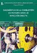 Diagnóstico de la combustión en motores diesel de inyección directa