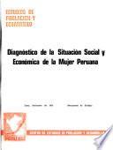 Diagnóstico de la situación social y económica de la mujer peruana