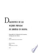 Diagnóstico de las mujeres privadas de libertad en Bolivia