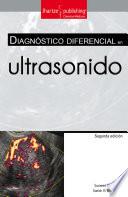 DIAGNÓSTICO DIFERENCIAL en ultrasonido