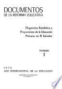 Diagnóstico estadístico y proyecciones de la educación primaria en El Salvador
