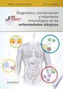 Diagnóstico, monitorización y tratamiento inmunológico de las enfermedades alérgicas