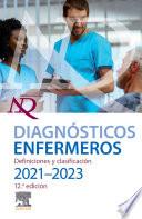 Diagnósticos Enfermeros. Definiciones Y Clasificación. 2021-2023