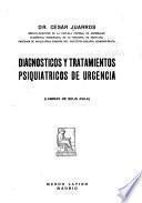 Diagnosticos y tratamientos psiquiatricos de urgencia ...