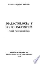 Dialectología y sociolingüística