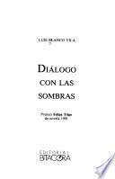 Diálogo con las sombras