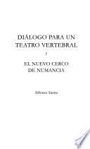 Diálogo para un teatro vertebral