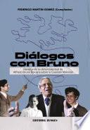 Diálogos con Bruno : revisitando la obra intelectual de Alfredo Bruno Bologna sobre la cuestión Malvinas