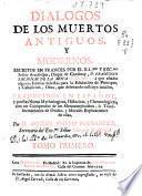Dialogos de los muertos antiguos y modernos
