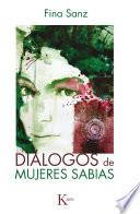 Diálogos de mujeres sabias