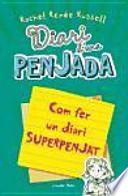 Diari d'una penjada. Com fer un diari superpenjat