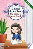 Diario de Ana Frank /The Diary of Anne Frank