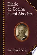 Diario de Cocina de mi Abuelita