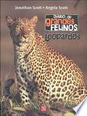 Diario de Grandes Felinos - Leopardos