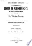 Diario de jurisprudencia del Distrito y territorios federales