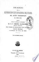 Diario de la expedicion exploradora Boliviana al alto Paraguay de 1886 - 1887