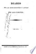 Diario de las discusiones y actas de las Cortes