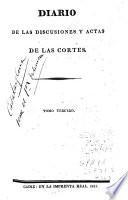 Diario de las discusiones y actas de las Cortes