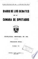 Diario de los debates de la Cámara de Diputados