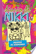 Diario de Nikki 16 - Dramas de hermanas
