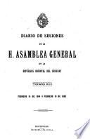 Diario de sesiones de la Asamblea General de la Republica Oriental del Uruguay