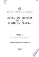 Diario de sesiones de la Asamblea General de la República Oriental del Uruguay