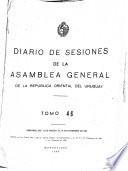 Diario de sesiones de la Asamblea General de la Republica Oriental del Uruguay