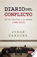 Diario del conflicto de las delicias a la habana (1996-2013)