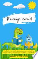 Diario emocional Mi amigo secreto