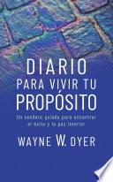 Diario para vivir tu propósito