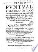 Diario puntual y veridico de todo lo sucedido en el Principado de Cataluña, desde el dia 12 de mayo en que arribò el exercito de Francia à Puen-Mayor, hasta el dia 30 de dicho en el qual levantò el sitio de la nobilissima ciudad de Girona