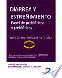 Diarrea y estreñimiento. Papel de probióticos y prebióticos