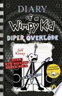 Diary of a Wimpy Kid: Diper Överlöde (Book 17)